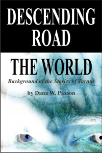 Descending Road: The World